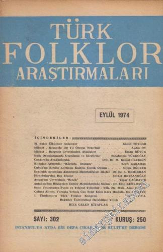 Türk Folklor Araştırmaları - Sayı: 302 Cilt: 15 Yıl: 26 Eylül