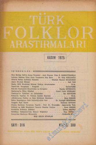 Türk Folklor Araştırmaları - Sayı: 316 Cilt: 16 Yıl: 27 Kasım