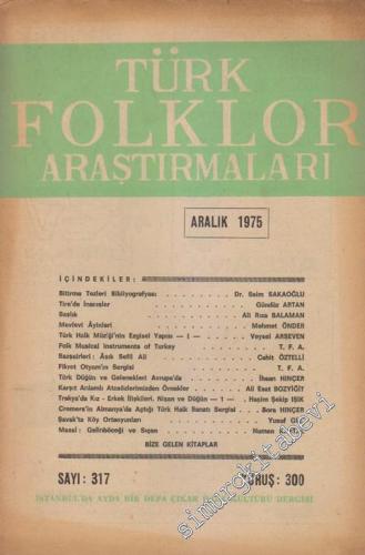 Türk Folklor Araştırmaları - Sayı: 317 Cilt: 16 Yıl: 27 Aralık