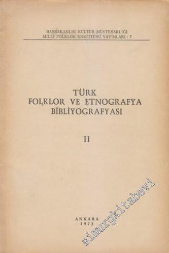 Türk Folklor ve Etnografya Bibliyografyası Cilt 2 -