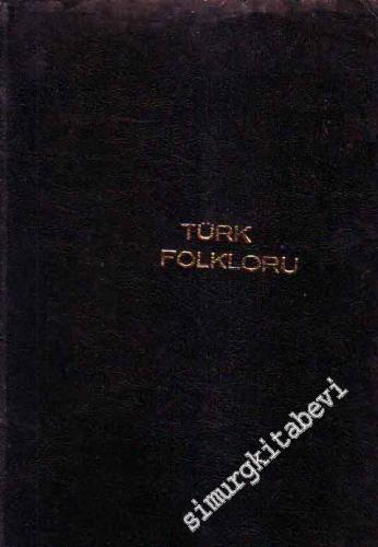 Türk Folkloru  - Sayı: 52 -72, Kasım 1983 - 1985