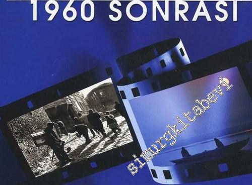 Türk Fotoğrafında 1960 ve Sonrası