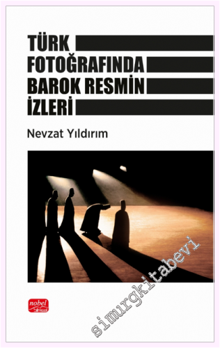 Türk Fotoğrafında Barok Resmin İzleri -         2026