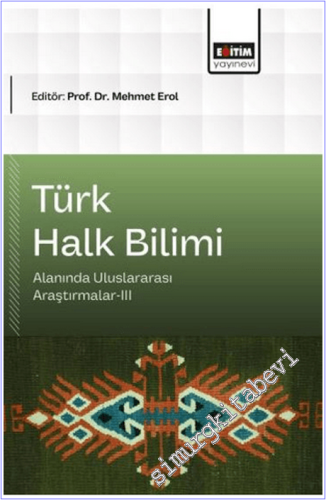 Türk Halk Bilimi Alanında Uluslararası Araştırmalar - 3 - 2026