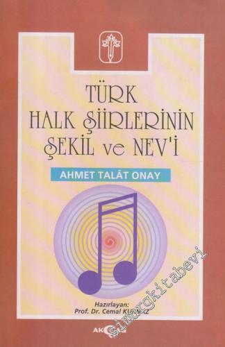 Türk Halk Şiirlerinin Şekil ve Nevi