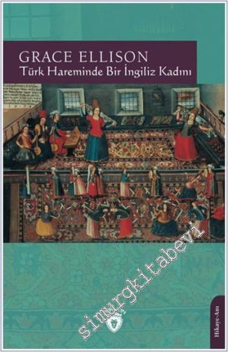 Türk Hareminde Bir İngiliz Kadını - 2024
