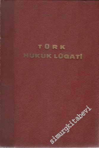 Türk Hukuk Lûgati [ Lügati ]
