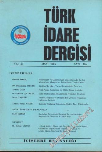 Türk İdare Dergisi - 366 57 Mart