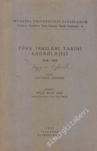 Türk İnkılabı Tarihi Kronolojisi 2 Cilt TAKIM - Cilt : 1918 - 1923 / C