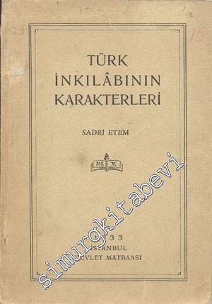 Türk İnkılabının Karakterleri -        1933