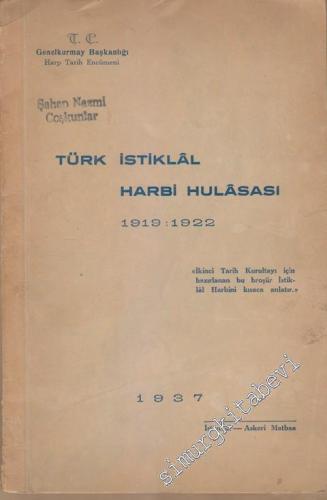 Türk İstiklal Harbi Hulasası 1919 - 1922