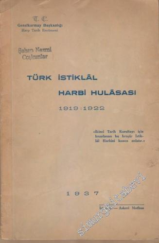 Türk İstiklal Harbi Hulasası 1919 - 1922 -        1937