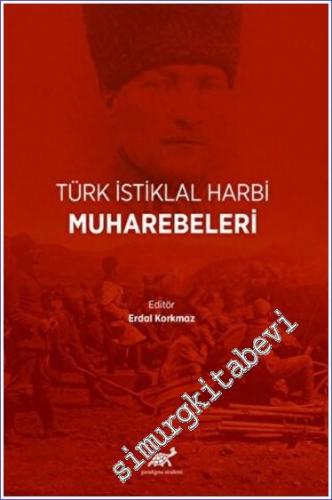 Türk İstiklal Harbi Muharebeleri - 2022