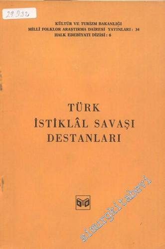 Türk İstiklal Savaşı Destanları