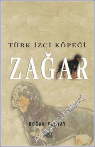 Türk İzci Köpeği Zağar -        2019