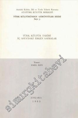 Türk Kültür Tarihi: İç Asya'daki Erken Safhalar