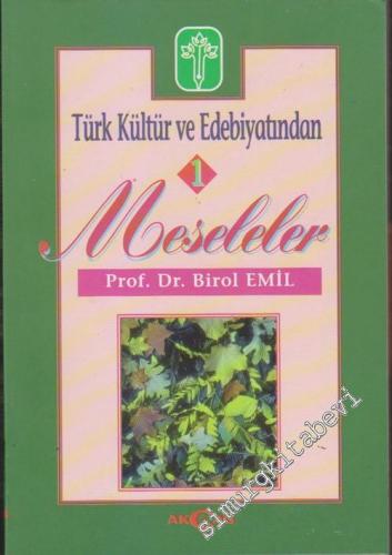 Türk Kültür ve Edebiyatından 1: Meseleler -        1997