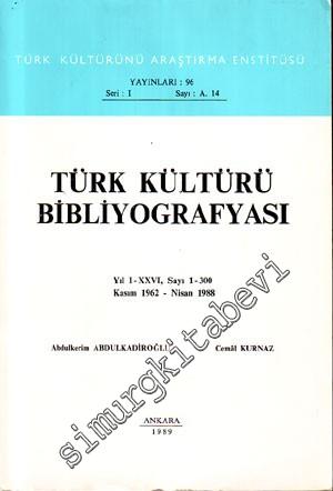 Türk Kültürü Bibliyografyası : Sayı 1 - 300; Kasım 1962 - Nisan 1988