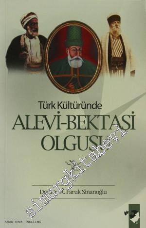 Türk Kültüründe Alevi - Bektaşi Olgusu -