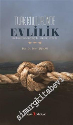 Türk Kültüründe Evlilik -