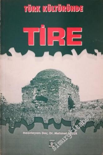 Türk Kültüründe Tire -        1994