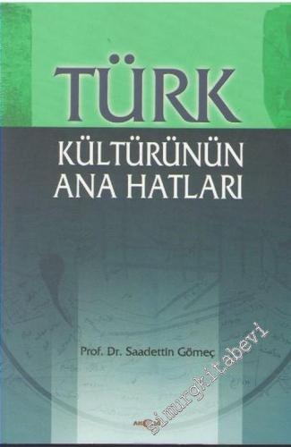 Türk Kültürünün Ana Hatları -        2006