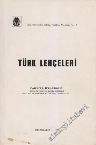 Türk Lehçeleri - İTHAFLI ve İMZALI -        1987