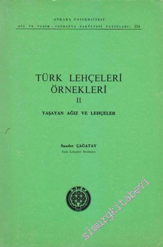 Türk Lehçeleri Örnekleri 2: Yaşayan Ağız ve Lehçeler