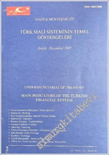 Türk Mali Sisteminin Temel Göstergeleri Aralık / December 1997 = Under