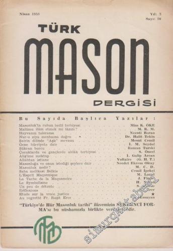 Türk Mason Dergisi - Sayı: 10 Yıl: 3 Nisan