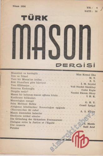 Türk Mason Dergisi - Sayı: 14, Yıl: 4, Nisan 1954