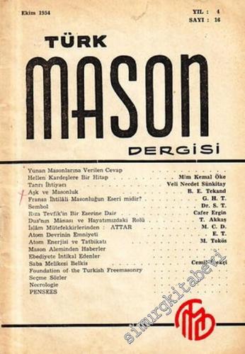 Türk Mason Dergisi - Sayı: 16, Yıl: 4, Ekim 1954