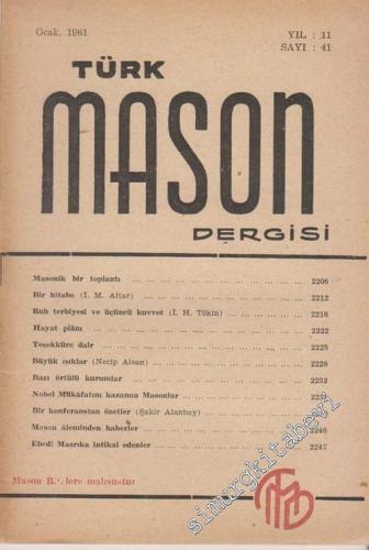 Türk Mason Dergisi - Sayı: 41, Yıl: 11, Ocak 1961