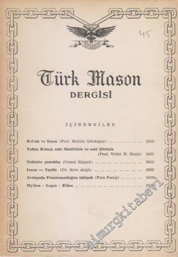 Türk Mason Dergisi - Sayı: 45, Yıl: 12, Ocak 1962