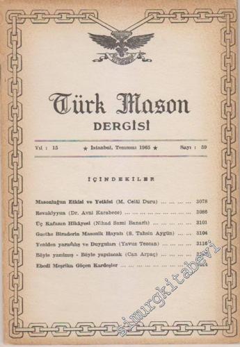 Türk Mason Dergisi - Sayı: 59, Yıl: 15, Temmuz 1965