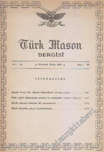 Türk Mason Dergisi  - Sayı: 60    15  Ekim 1965
