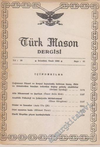 Türk Mason Dergisi - Sayı: 61, Yıl: 16, Ocak 1966