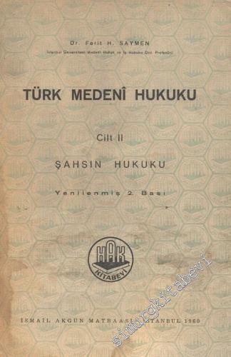 Türk Medeni Hukuku 2