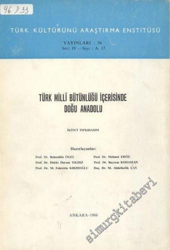 Türk Milli Bütünlüğü İçerisinde Doğu Anadolu -        1986