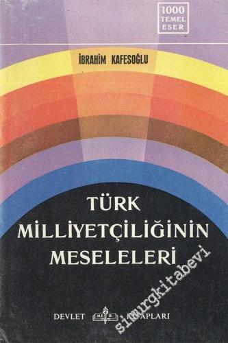 Türk Milliyetçiliğinin Meseleleri