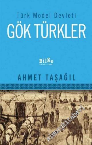 Türk Model Devleti Gök Türkler - 2024