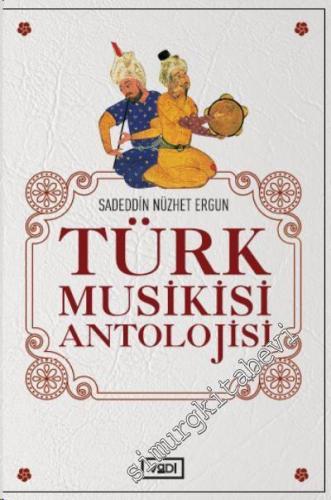 Türk Musikisi Antolojisi -