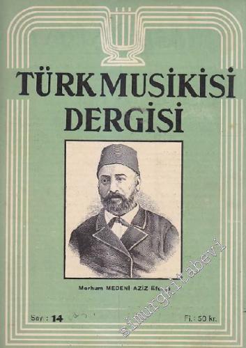 Türk Musikisi Dergisi - Sayı: 14  Cilt: 2    Aralık