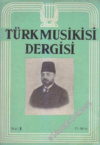 Türk Musikisi Dergisi  - Sayı: 3  Cilt: 1    Ocak