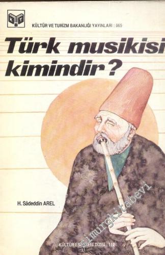 Türk Musikisi Kimindir ?