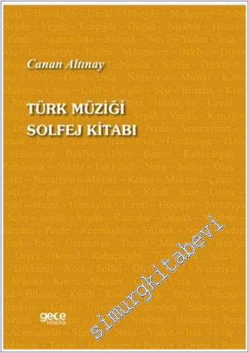 Türk Müziği Solfej Kitabı -        2024