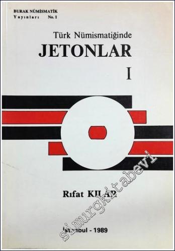 Türk Nümismatiğinde Jetonlar 1 -