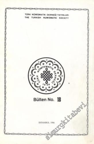 Türk Nümismatik Derneği Bülteni = The Türkish Numismatic Socity, No: 1