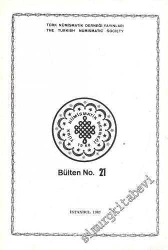Türk Nümismatik Derneği Bülteni = The Türkish Numismatic Socity, No: 2