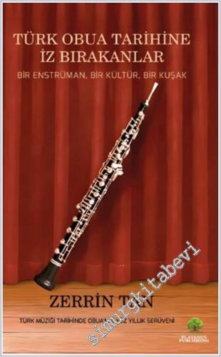 Türk Obua Tarihine İz Bırakanlar -        2026